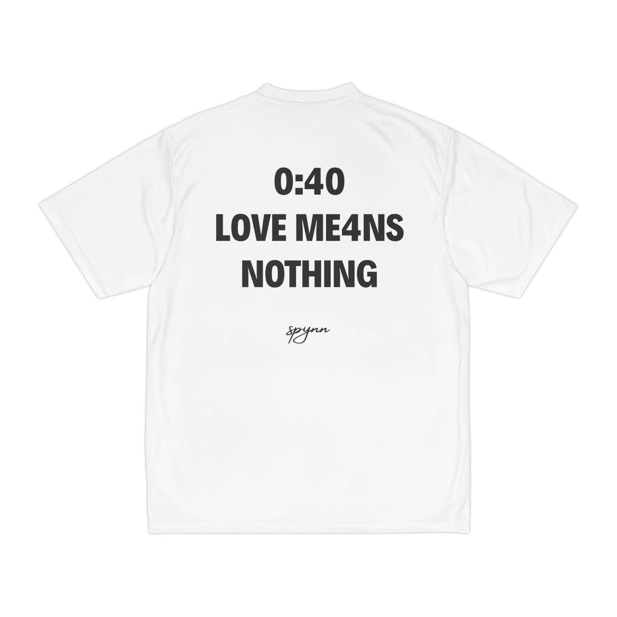 L0VE ME4NS N0THING SHIRT